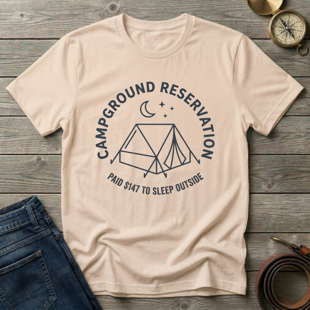CAMPGROUND RESERVATION T-SHIRT