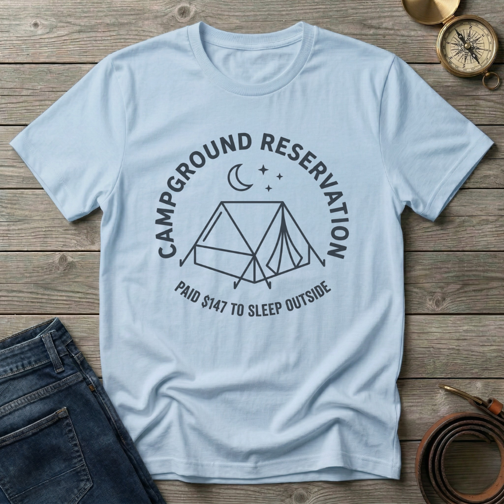 CAMPGROUND RESERVATION T-SHIRT