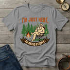 I'M JUST HERE T-SHIRT
