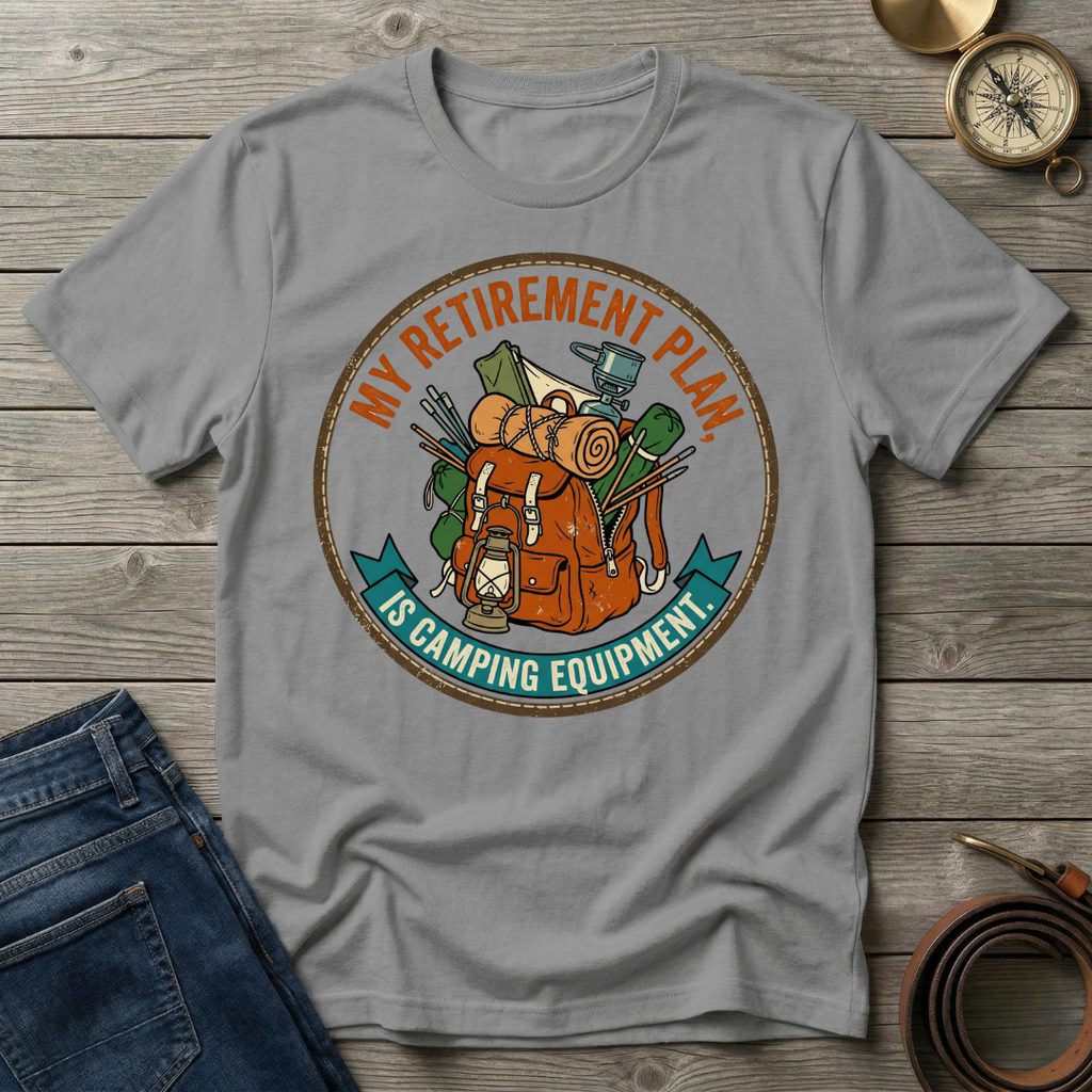 MY RETIREMENT PLAN T-SHIRT