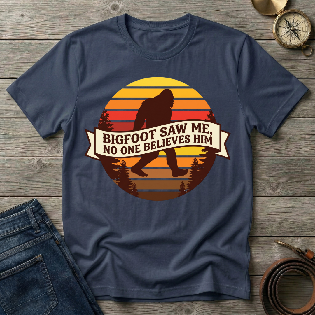 BIGFOOT SAW ME T-SHIRT