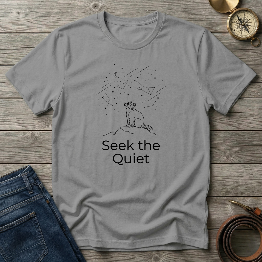 SEEK THE QUIET T-SHIRT