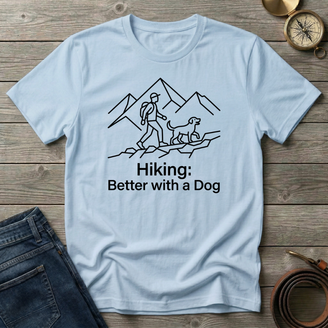 BETTER WITH A DOG T-SHIRT