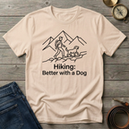 BETTER WITH A DOG T-SHIRT