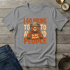 HIKING TO AVOID PEOPLE T-SHIRT