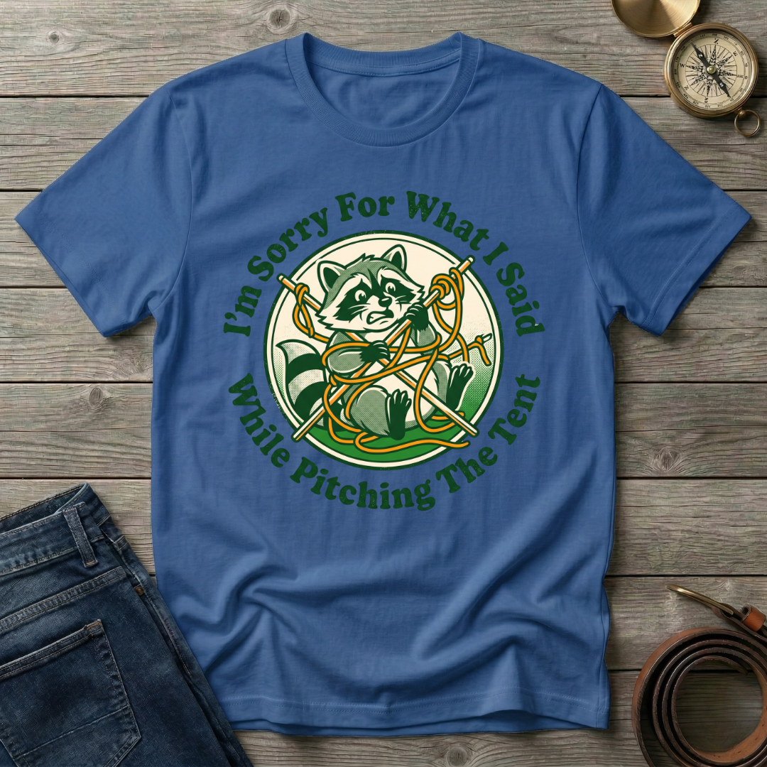 I'M SORRY FOR WHAT I SAID T-SHIRT