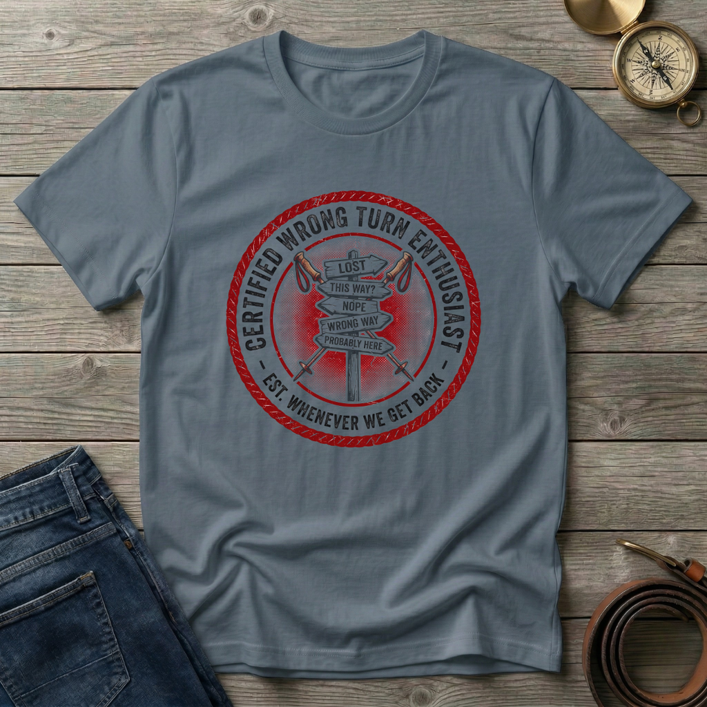CERTIFIED WRONG TURN T-SHIRT