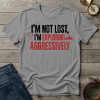 IM NOT LOST T-SHIRT
