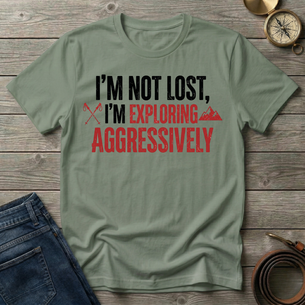 IM NOT LOST T-SHIRT