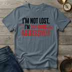 IM NOT LOST T-SHIRT