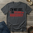 IM NOT LOST T-SHIRT