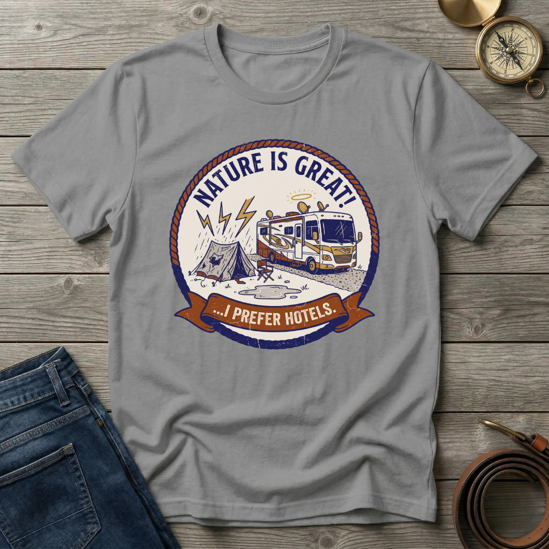 NATURE IS GREAT T-SHIRT