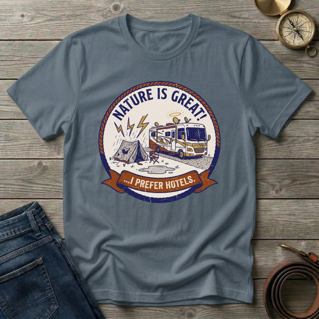 NATURE IS GREAT T-SHIRT