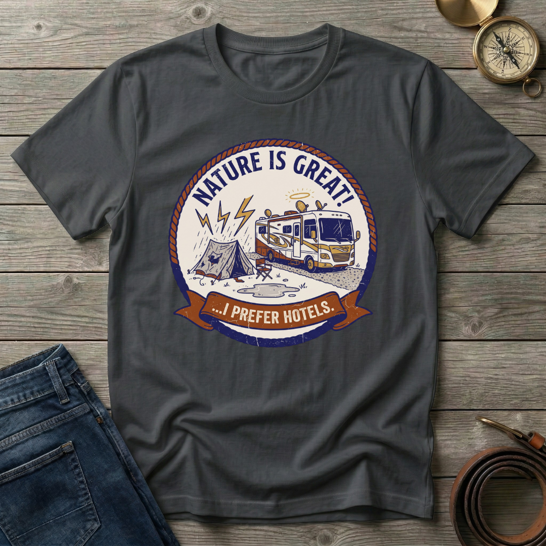 NATURE IS GREAT T-SHIRT