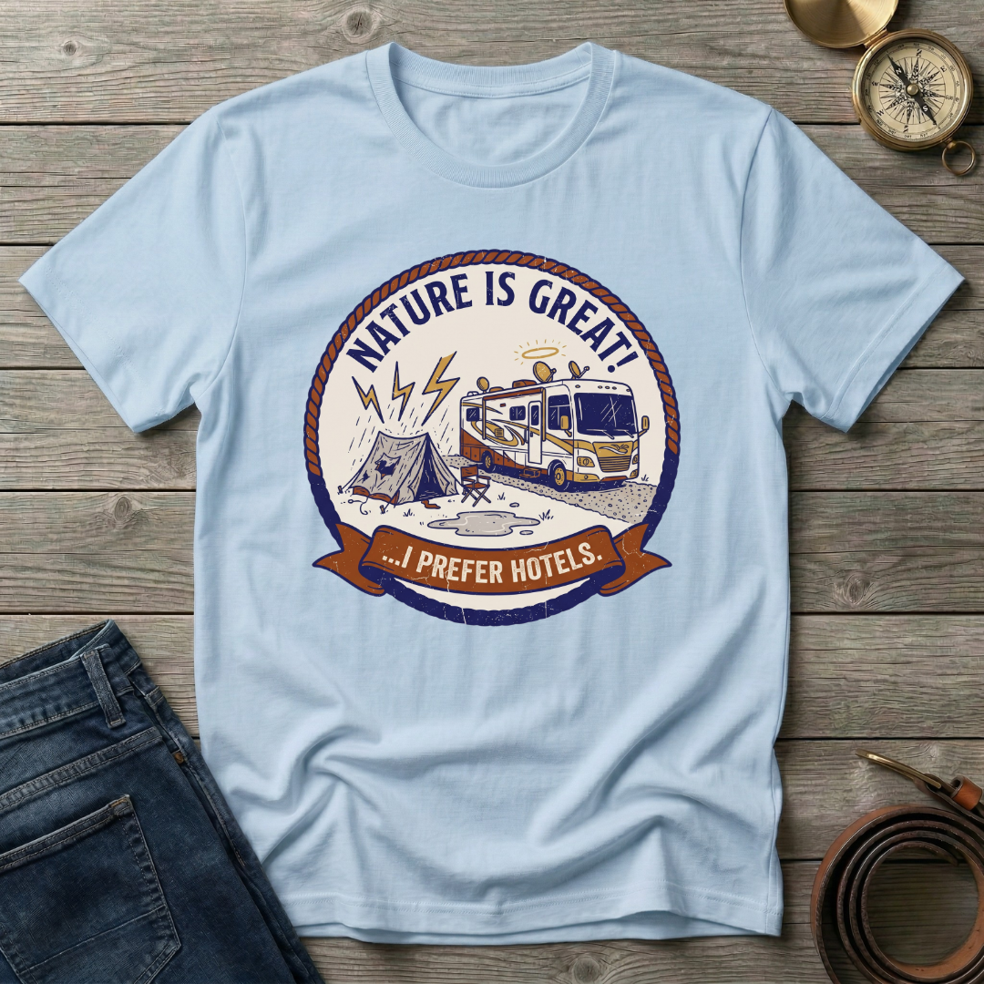NATURE IS GREAT T-SHIRT