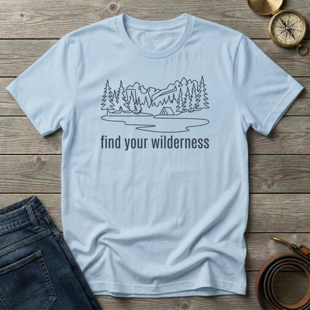 FIND YOUR WILDERNESS T-SHIRT