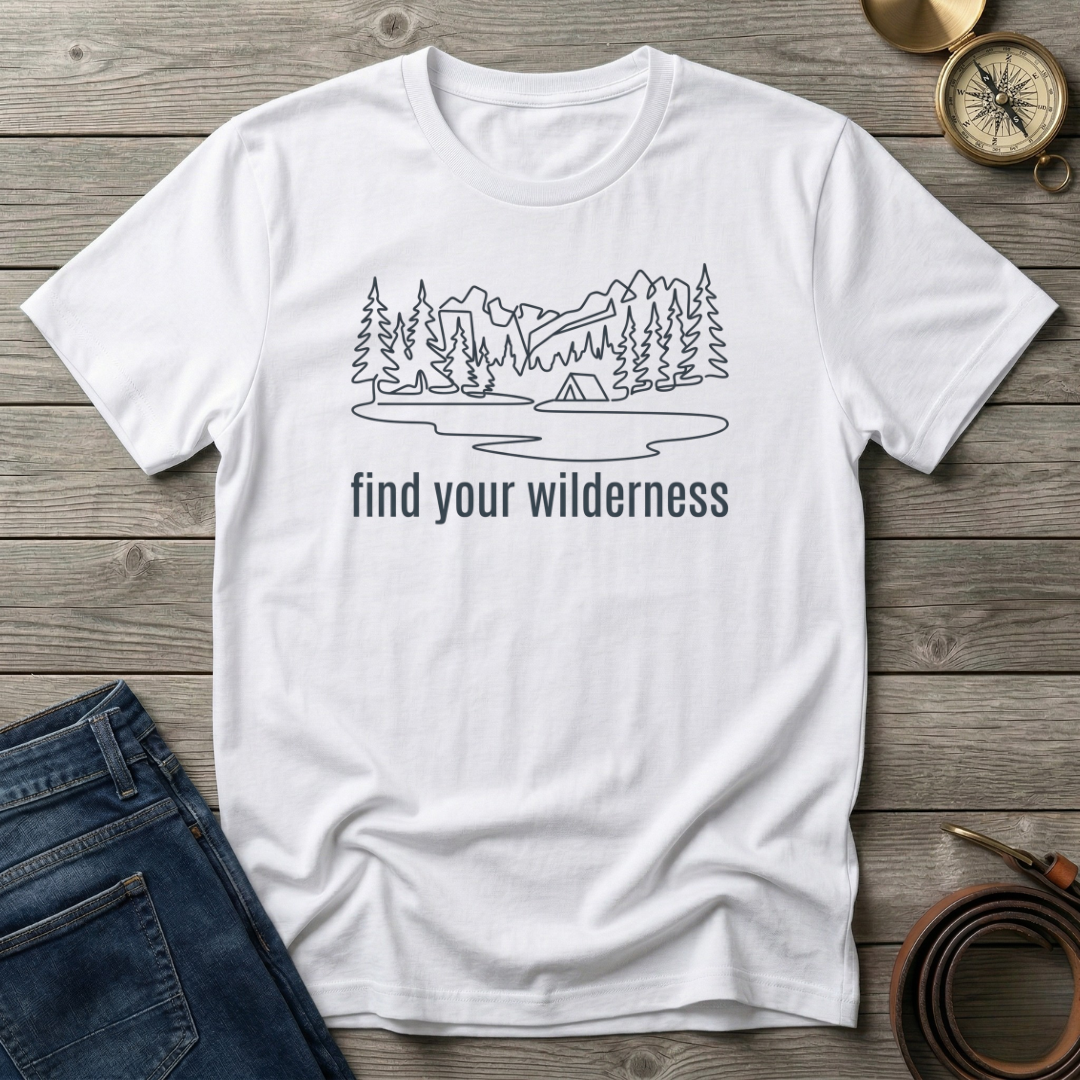 FIND YOUR WILDERNESS T-SHIRT