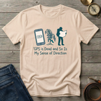 GPS IS DEAD T-SHIRT