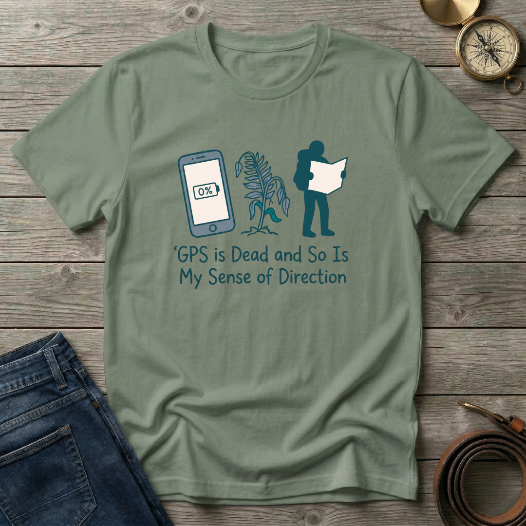 GPS IS DEAD T-SHIRT