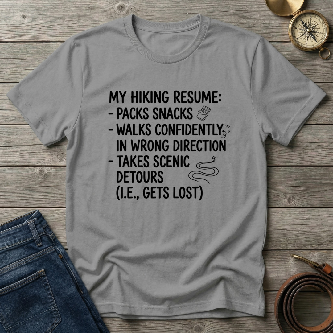 HIKING RESUME T-SHIRT