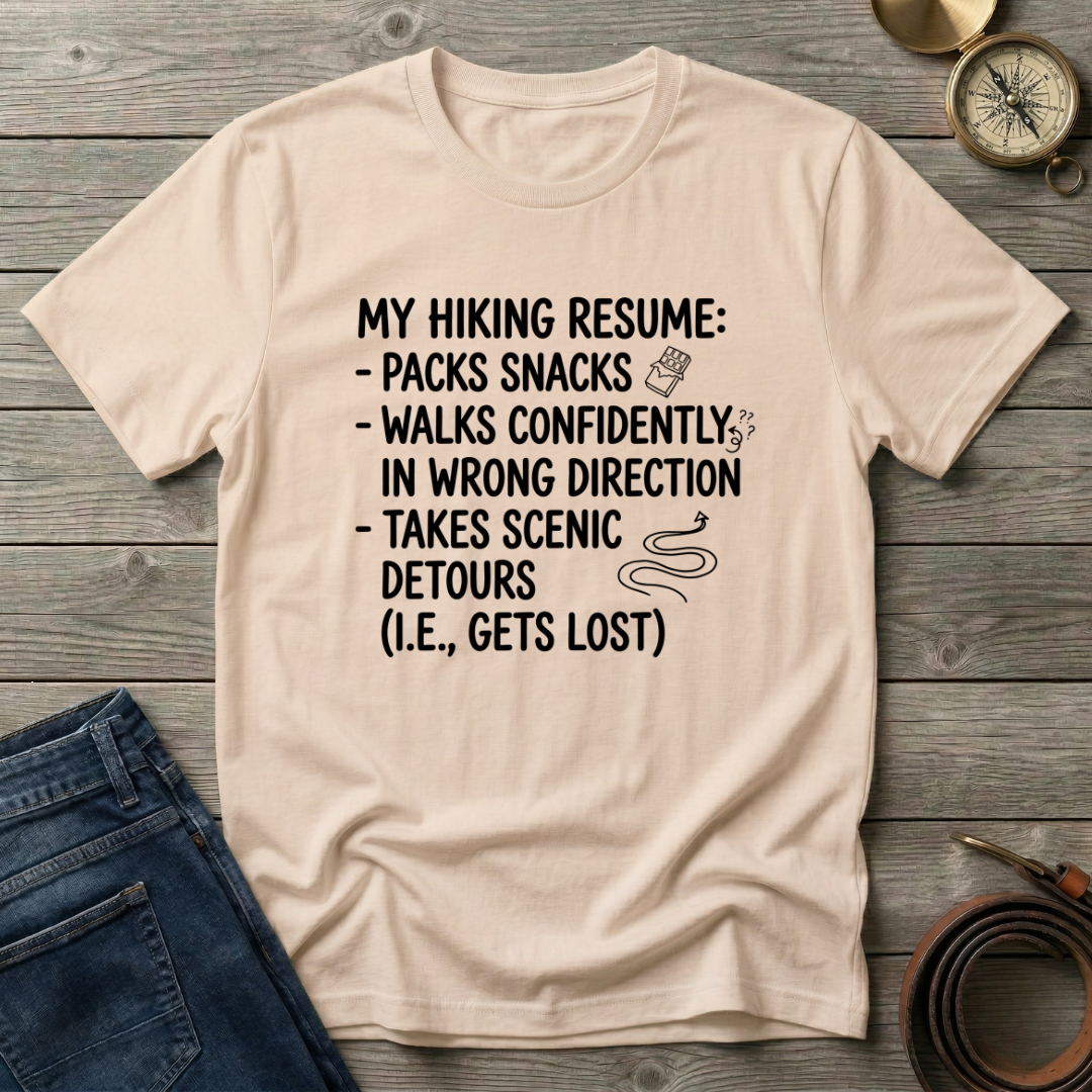 HIKING RESUME T-SHIRT