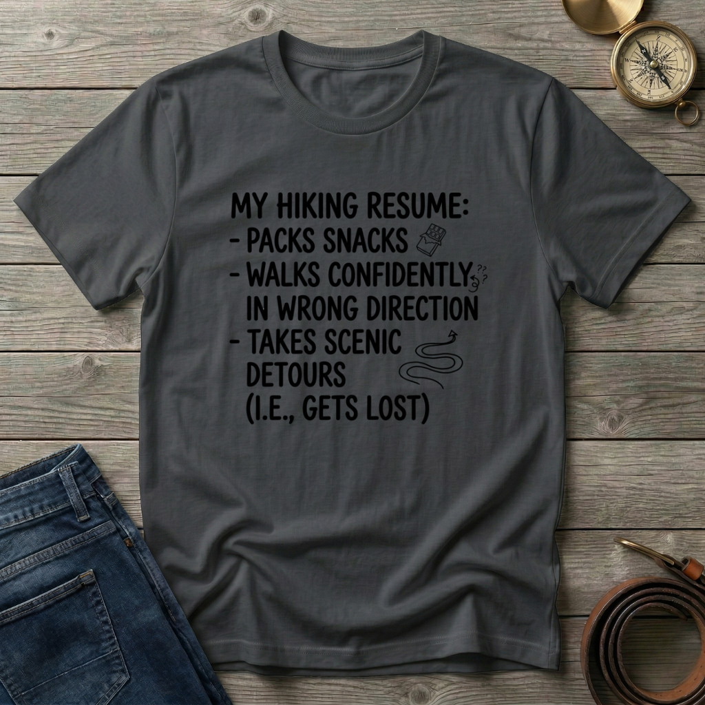 HIKING RESUME T-SHIRT