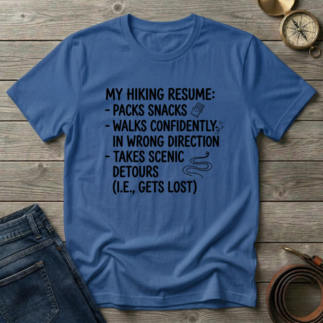 HIKING RESUME T-SHIRT