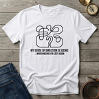 I'M LOST AGAIN T-SHIRT