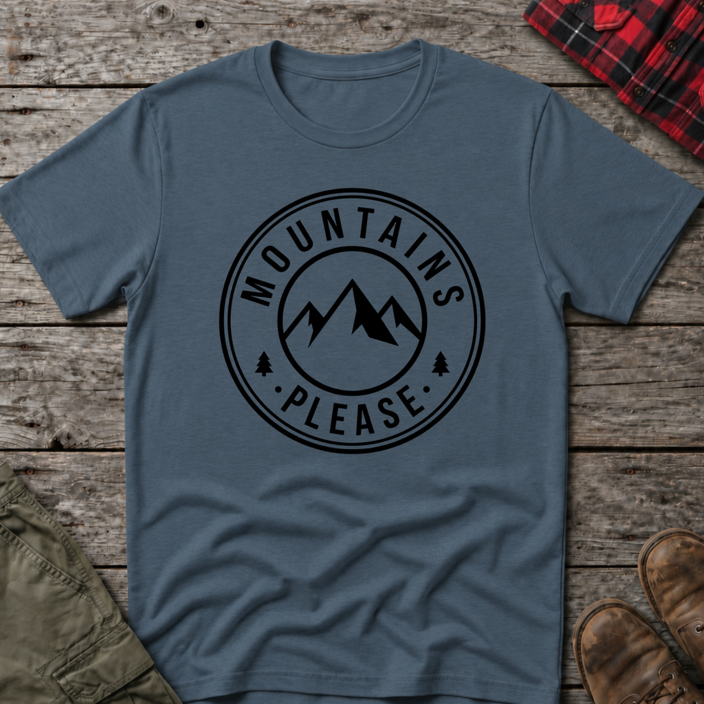 MOUNTAINS PLEASE T-SHIRT
