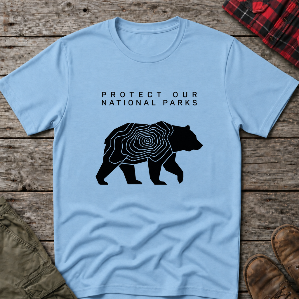 PROTECT OUR NATIONAL PARKS  T-SHIRT
