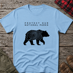 PROTECT OUR NATIONAL PARKS  T-SHIRT