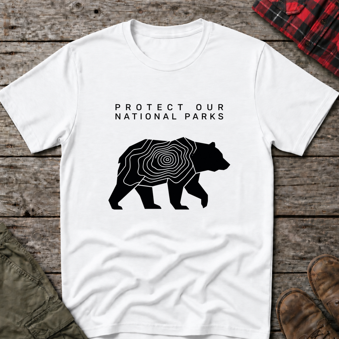 PROTECT OUR NATIONAL PARKS  T-SHIRT