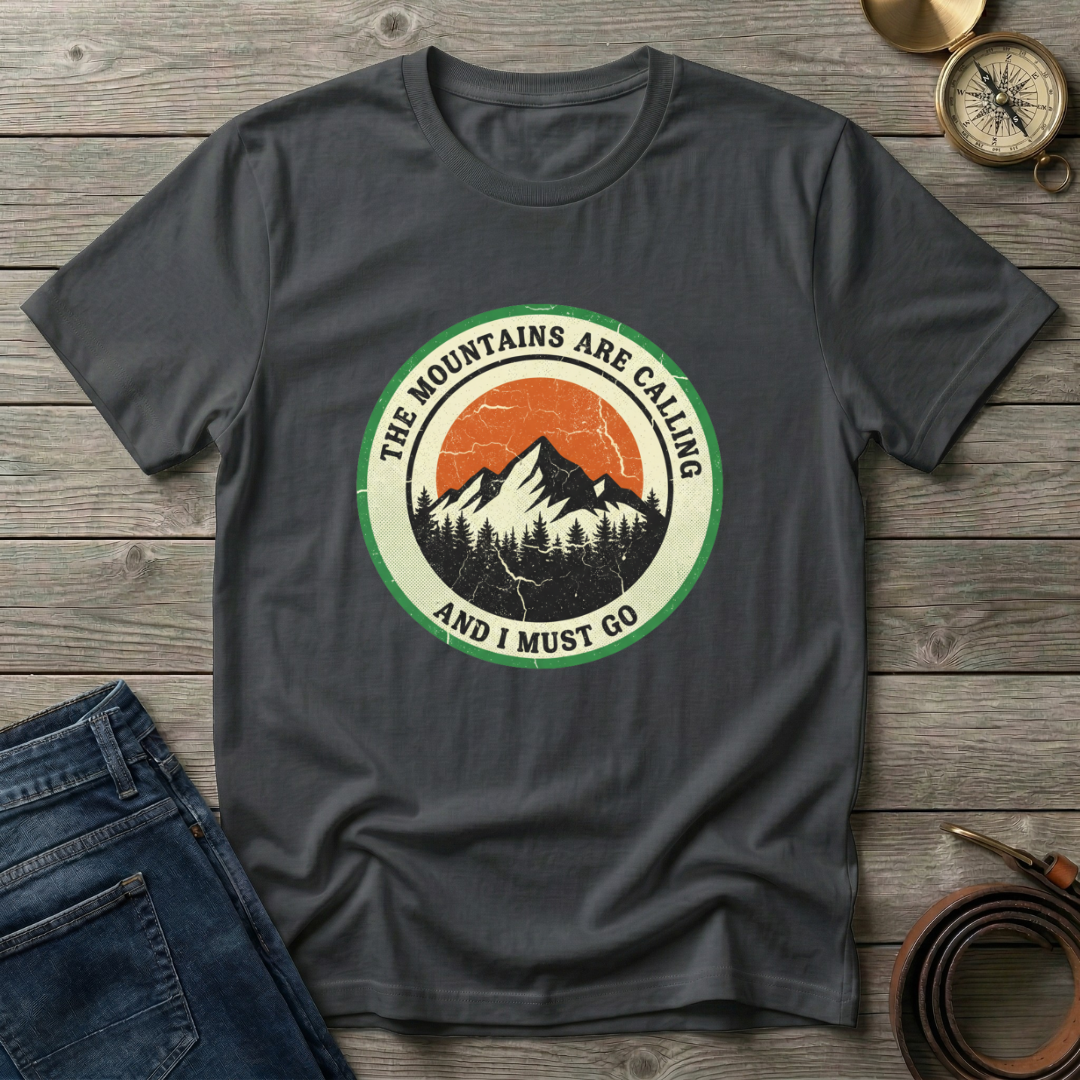 THE MOUNTAINS ARE CALLING T-SHIRT