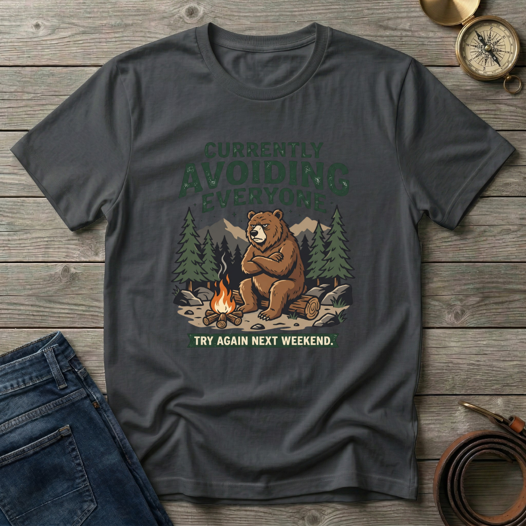 CURRENTLY AVOIDING EVERYONE T-SHIRT