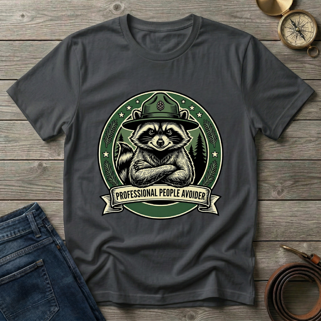 PROFESSIONAL PEAPLE AVOIDER T-SHIRT