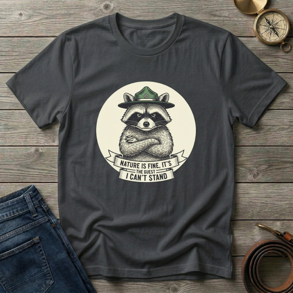 NATURE IS FINE T-SHIRT