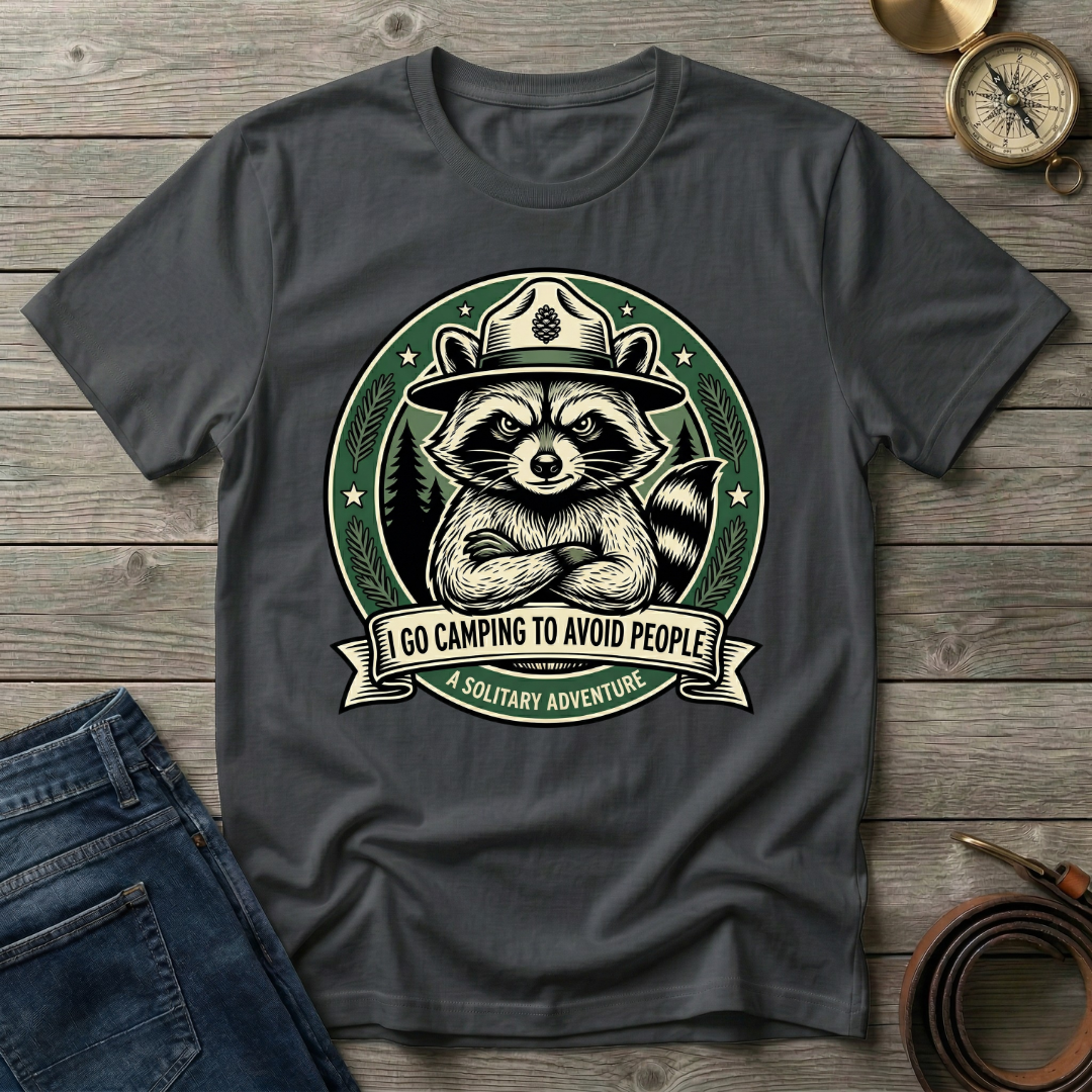 I GO CAMPING TO AVOID PEOPLE T-SHIRT