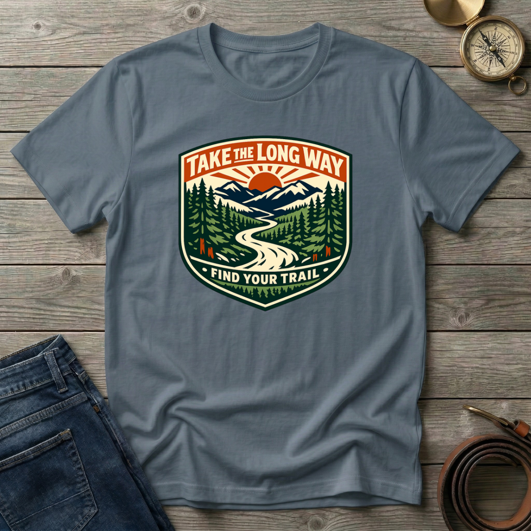 TAKE THE LONG WAY T-SHIRT