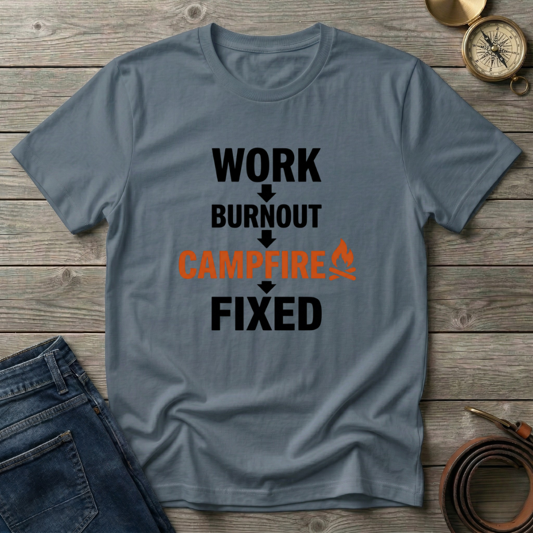 WORK BURNOUT CAMPFIRE FIXED T-SHIRT