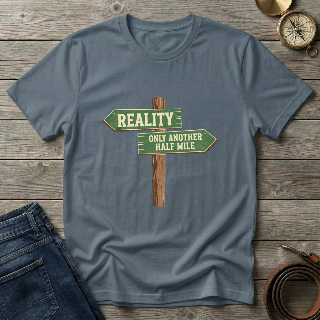 ONLY ANOTHER HALF MILE T-SHIRT