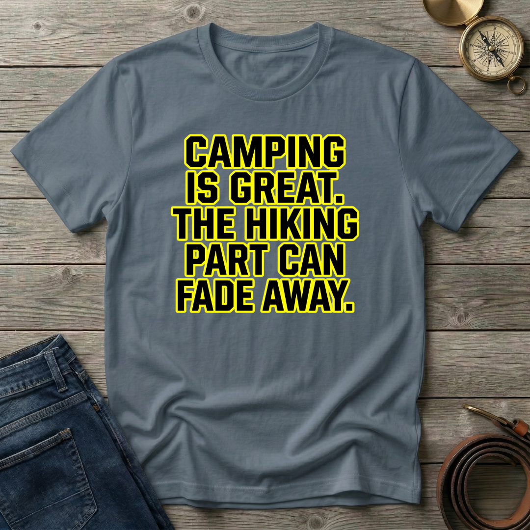 CAMPING IS GREAT T-SHIRT