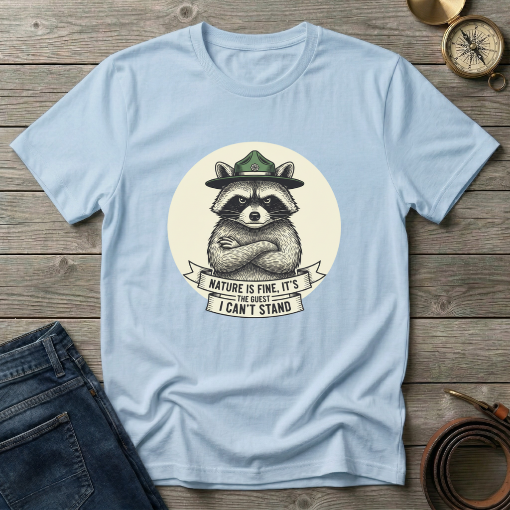 NATURE IS FINE T-SHIRT