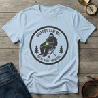 BIGFOOT SAW ME T-SHIRT