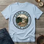 CAMP MORE TALK LESS T-SHIRT