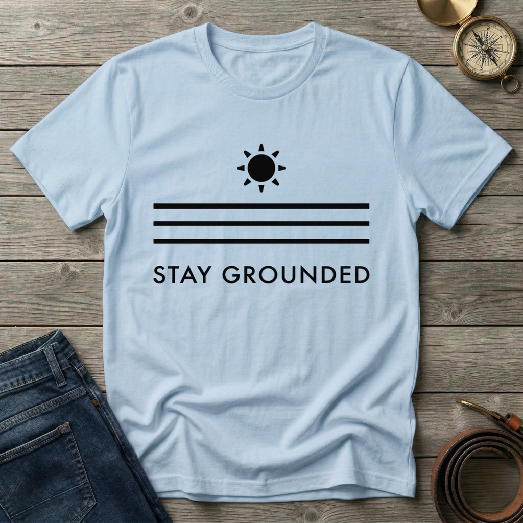 STAY GROUNDED T-SHIRT