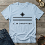 STAY GROUNDED T-SHIRT