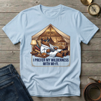 I PREFER MY WILDERNESS WITH WIFI T-SHIRT