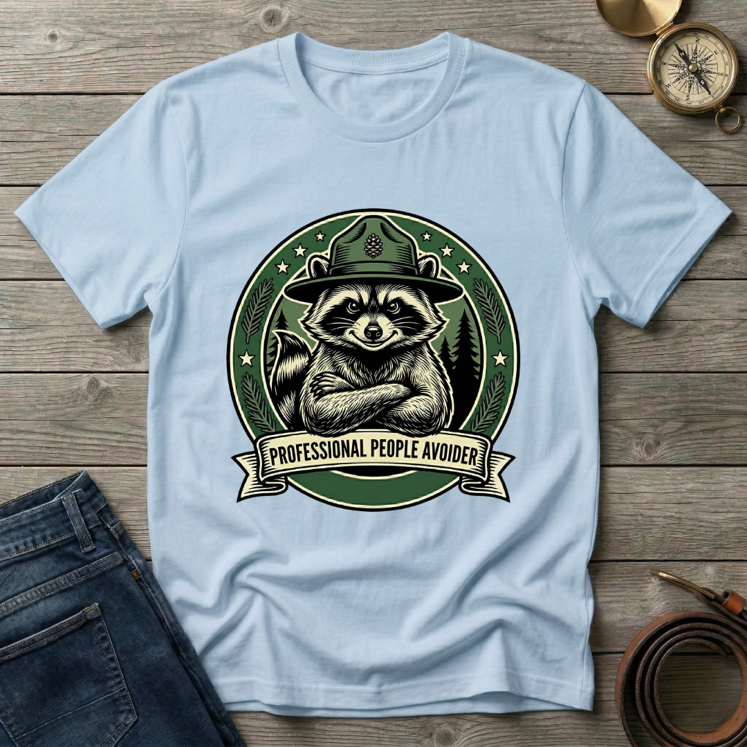 PROFESSIONAL PEAPLE AVOIDER T-SHIRT