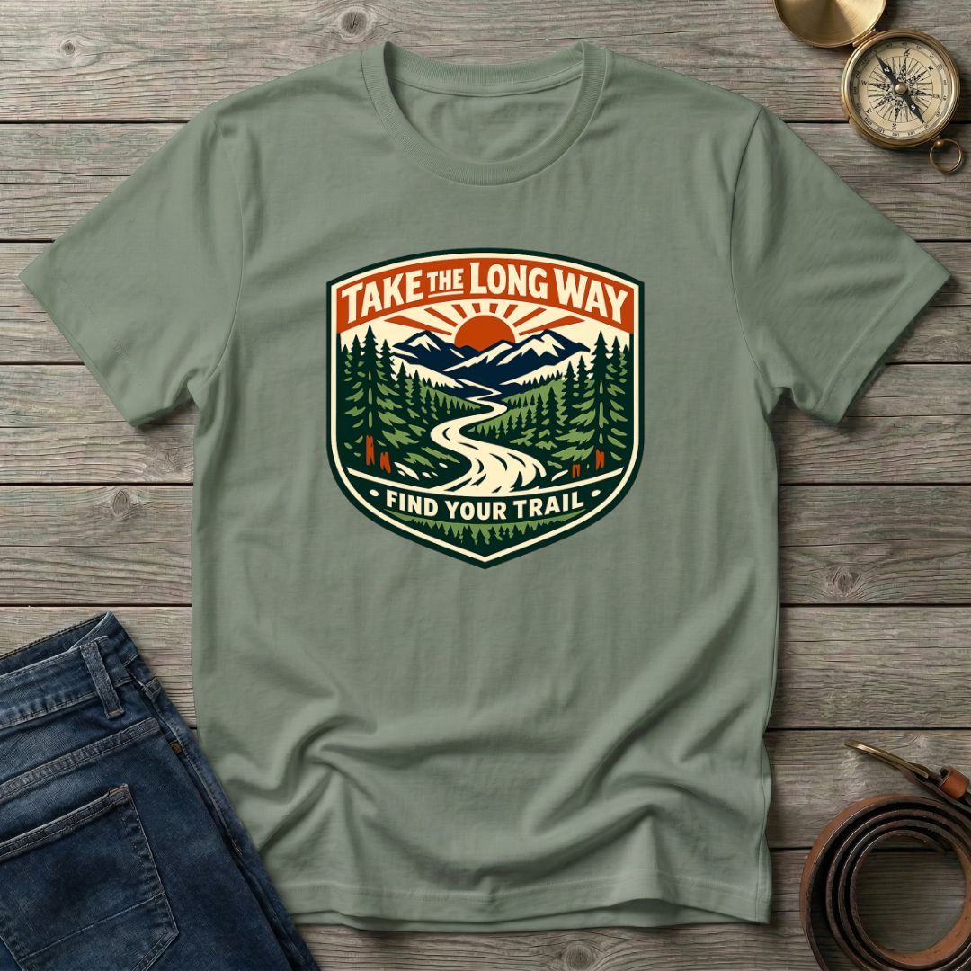TAKE THE LONG WAY T-SHIRT