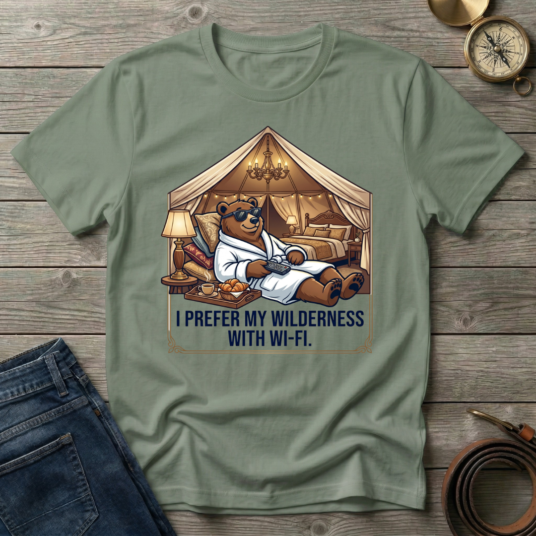 I PREFER MY WILDERNESS WITH WIFI T-SHIRT